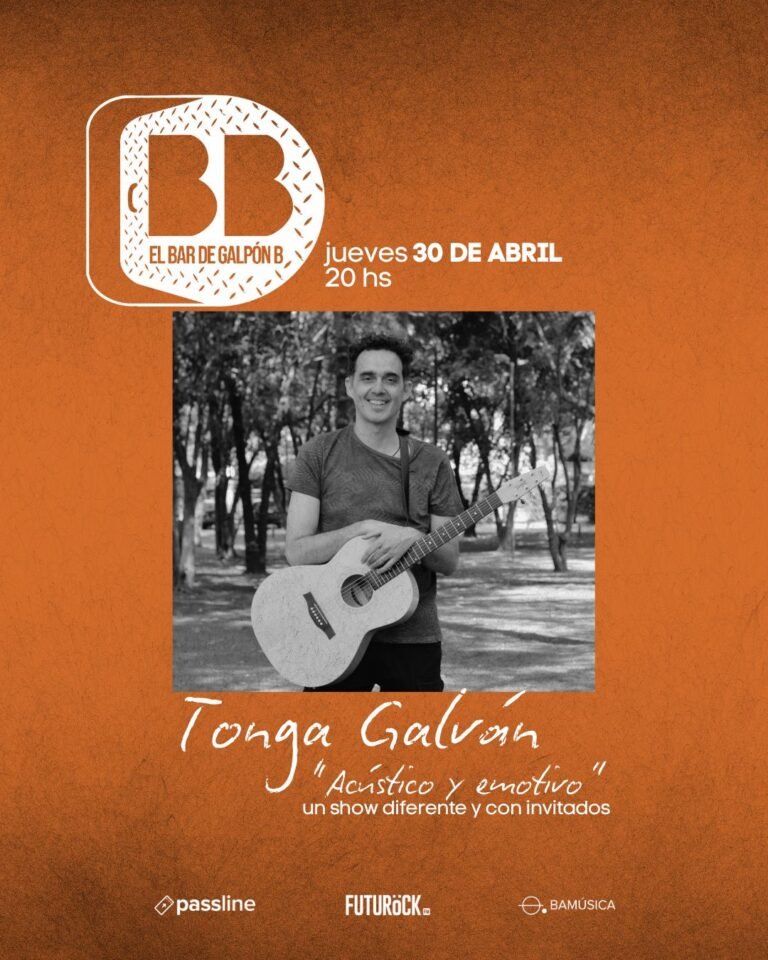 Tonga Galván + Invitados “Acústico y Emotivo”
